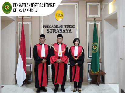 PENGAMBILAN SUMPAH JABATAN, PELANTIKAN DAN SERAH TERIMA JABATAN KETUA PN SIDOARJO SERTA PENGANTAR ALIH TUGAS DAN PURNA TUGAS